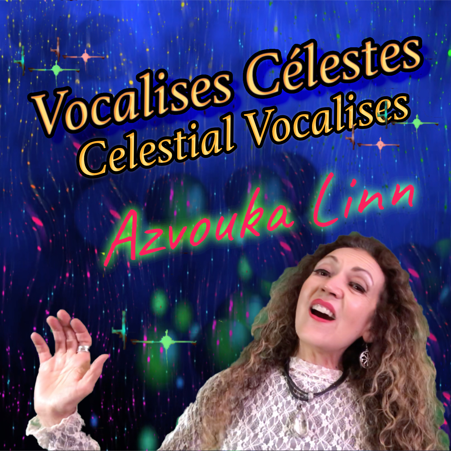 Vocalises Célestes