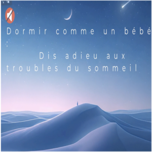 Formation vidéo: «Dormir comme un bébé» : Dis adieu aux troubles du sommeil